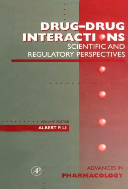 Drug-Drug Interactions: Scientific and Regulatory Perspectives    